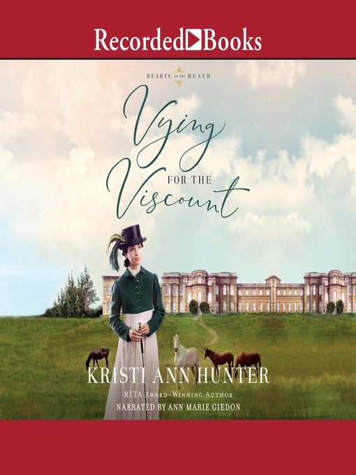 Title details for Vying for the Viscount by Kristi Ann Hunter - Wait list